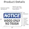 Signmission Wood Only No Trash, 5 in W x Rectangle, Vinyl Decal OS-2PACK-NS-D-35-L-19065 - alternate 6
